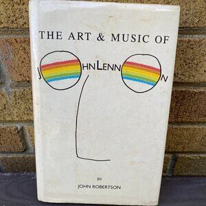 The Art & Music of John Lennon SIGNED BY CYNTHIA LENNON Book By John Robertson